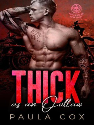 cover image of Thick as an Outlaw (Book 3)
